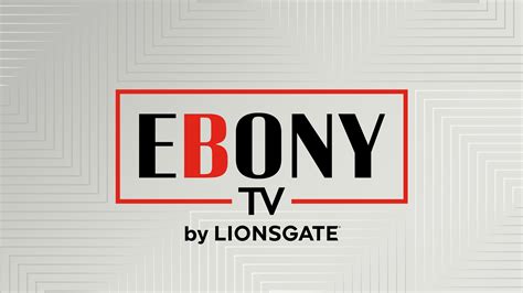 ebonypulse|Watch Ebony TV by Lionsgate Now